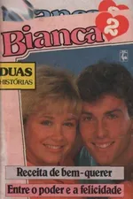 Cover of Receita de bem-querer / Entre o poder e a felicidade