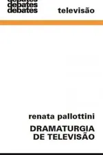 Cover of Dramaturgia de Televisão