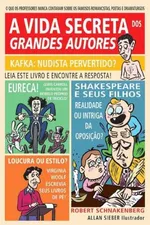 Cover of A Vida Secreta dos Grandes Autores