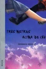 Cover of Três Metros Acima do Céu