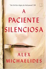 Cover of A paciente silenciosa