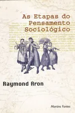 Cover of As Etapas do Pensamento Sociológico