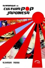 Cover of Almanaque da Cultura Pop Japonesa