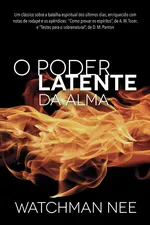 Cover of O poder latente da alma