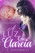 Cover of A Luz Que Clareia