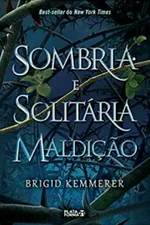 Cover of Sombria e Solitária Maldição