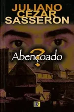 Cover of Abençoado?