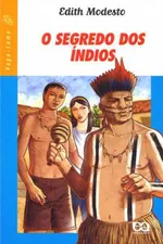 Cover of O Segredo dos Índios