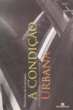 Cover of A condição urbana