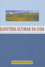 Cover of Questões Últimas da Vida