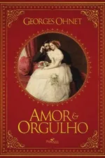 Cover of Amor e orgulho
