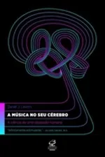 Cover of A música no seu cérebro