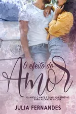 Cover of O Efeito do Amor