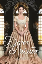 Cover of O dever e a paixão