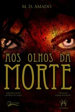 Cover of Aos Olhos da Morte