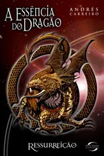 Cover of A Essência do Dragão