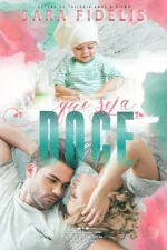 Cover of Que Seja Doce