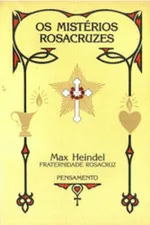 Cover of OS MISTÉRIOS ROSACRUZES