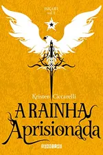 Cover of A rainha aprisionada
