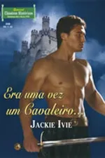 Cover of Era uma vez um Cavaleiro...