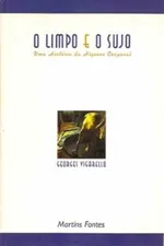 Cover of O limpo e o sujo