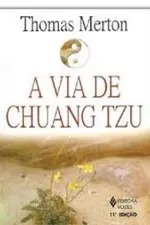 Cover of A Via de Chuang Tzu