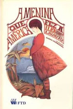 Cover of A menina que fez a américa