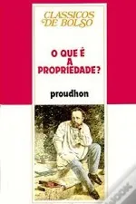 Cover of O que é a Propriedade?