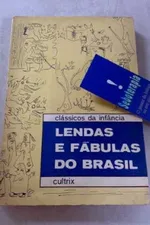 Cover of Lendas e Fábulas do Brasil