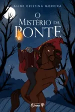 Cover of O MISTÉRIO DA PONTE