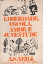 Cover of Liberdade, Escola, Amor e Juventude