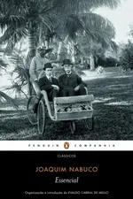 Cover of Essencial Joaquim Nabuco