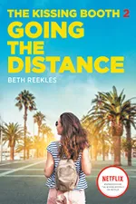 Cover of The Kissing Booth #2: Going the Distance (English Edition)