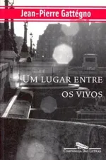 Cover of Um Lugar Entre os Vivos