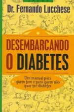 Cover of Desembarcando o Diabetes