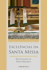 Cover of Excelências da Santa Missa