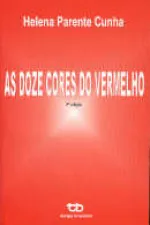 Cover of As doze cores do vermelho