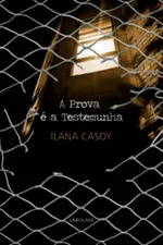 Cover of A Prova é a Testemunha