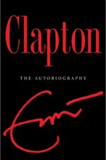 Cover of Clapton: The Autobiography