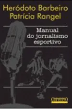 Cover of Manual do jornalismo esportivo