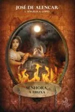 Cover of Senhora, a Bruxa