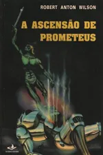 Cover of A Ascensão de Prometeus