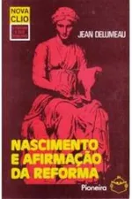 Cover of Nascimento e afirmação da reforma