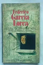 Cover of A casa de Bernarda Alba/ Yerma/ D. Rosita a solteira