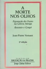 Cover of A Morte nos Olhos