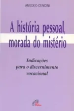 Cover of A História Pessoal, Morada do Mistério