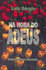 Cover of Na Hora do Adeus