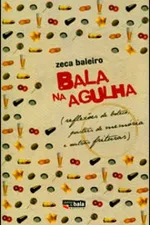 Cover of Bala na Agulha