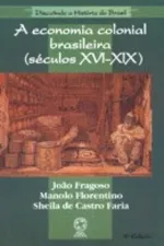 Cover of A Economia Colonial Brasileira