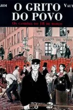 Cover of O Grito do Povo Vol. 1 - Os canhões do 18 de março
